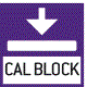Kalibrační blok, standard pro kalibraci nebo seřízení měřicího přístroje. CAL BLOCK